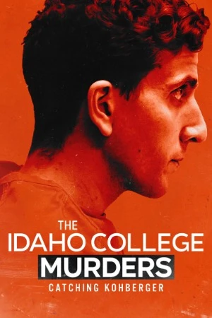 The Idaho College Murders: Catching Kohberger 2026 English Audio WEBRip 720p - 1080p